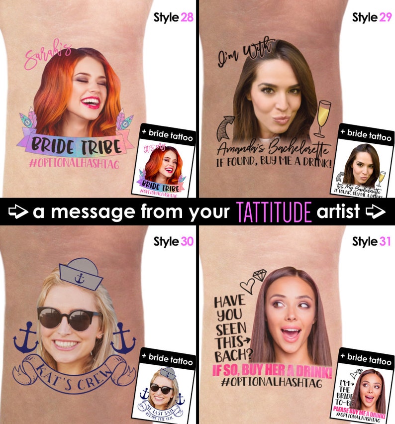 May include: Four different styles of bachelorette party temporary tattoos featuring a bride-to-be's face and a fun message. The tattoos are printed on a white background and are ready to be applied to skin.  The tattoos include the text "Bride Tribe", "I'm With Amanda's Bachelorette", "Kat's Crew", and "Have You Seen This Bach?"