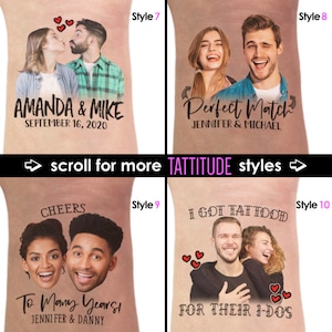 May include: Four different styles of temporary tattoos featuring couples' photos and wedding-related text. The styles include "Amanda & Mike September 16, 2020", "Perfect Match Jennifer & Michael", "Cheers To Many Years! Jennifer & Danny", and "I Got Hat Food For Their I-Do's".