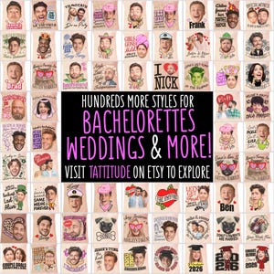 Puede incluir: Una colecci&oacute;n de tatuajes temporales personalizados con varios retratos, nombres y frases humor&iacute;sticas para despedidas de soltero y bodas, con un letrero central negro que muestra el texto HUNDREDS MORE STYLES FOR BACHELORETTES WEDDINGS & MORE!