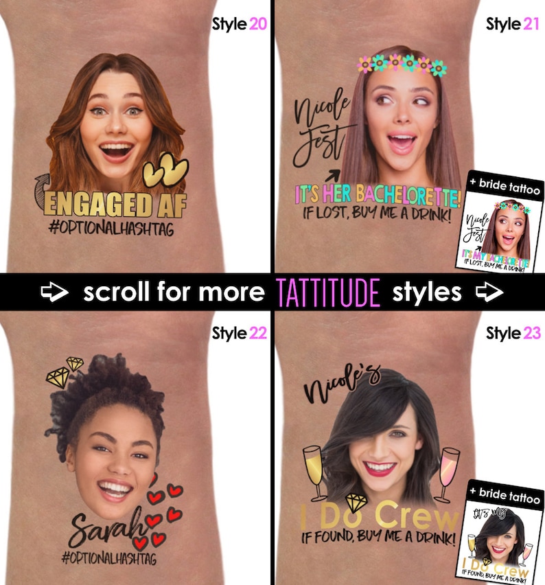 May include: Four different styles of bachelorette party temporary tattoos. Each tattoo features a bride's face and a fun message. The first tattoo says "Engaged AF #OPTIONALHASHTAG". The second tattoo says "Nicole Fest It's Her Bachelorette! If Lost, Buy Me A Drink!" The third tattoo says "Sarah #OPTIONALHASHTAG". The fourth tattoo says "Nicole's I Do Crew If Found, Buy Me A Drink!"