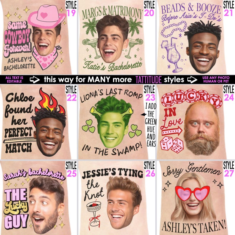 May include: A collection of personalized party-themed designs, featuring faces with various text overlays. Designs include phrases like "Same Cowboy Forever!" and "Margs & Matrimony." The images are in a variety of styles, with different fonts and colors.