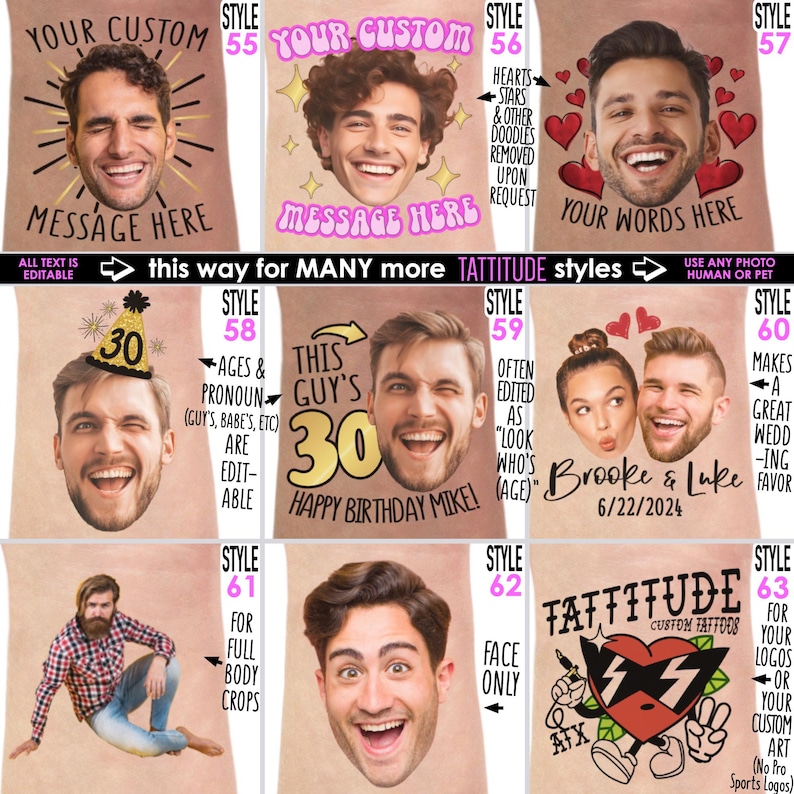May include: A grid of nine custom temporary tattoo designs featuring various layouts with portraits, text, and graphic elements. Styles include personalized messages, birthday themes, couple names, and custom art, all displayed on a skin-toned background.