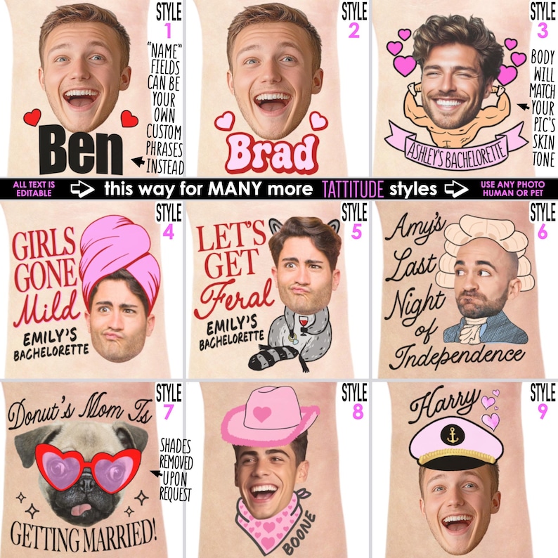May include: A collection of personalized t-shirt designs featuring faces and text for various occasions. Designs include names like Ben, Brad, and Harry, along with phrases such as "Girls Gone Mild" and "Let's Get Feral."