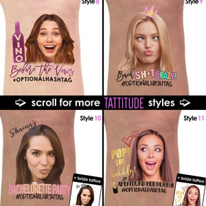 May include: Four different bachelorette party temporary tattoo designs. Each design features a different image of a woman's face and a phrase related to a bachelorette party. The designs are labeled with the numbers 8, 9, 10, and 11. The designs include the phrases "Before the Vows", "Bach SH*T CRAZY!", "Bachelorette Party", and "Pop the Bubbly! Amy Found Her Hubby!"