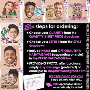 May include: Promotional image featuring various personalized temporary tattoo designs for bachelorette parties. The designs include faces, text, and graphics. Instructions for ordering are also included, with options for quantity, style, and personalization.