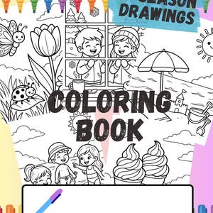 Può includere: Copertina di un libro da colorare con la scritta "COLORING BOOK" e "25 SEASON DRAWINGS". La copertina presenta illustrazioni a tratteggio di scene stagionali, tra cui bambini, gelati e una spiaggia. È previsto uno spazio vuoto per la personalizzazione.