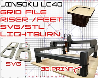 Jinsoku LC40 Grid/Feet/Lightburn/SVG Files (Digital Download)