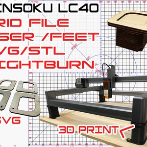 May include: A close-up of a CNC machine with a wooden base. The machine is labelled "JINSOKU LC40". The image also shows a wooden riser with a cutout, labelled "SVG". The text "GRID FILE RISER/FEET SVG/STL LIGHTBURN 3D PRINT" is visible in the image.