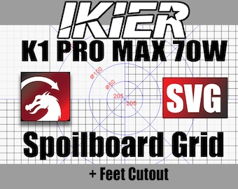 IKIER K1 Pro Max 70W Grid/Feet/Lightburn/SVG(Digital Download)