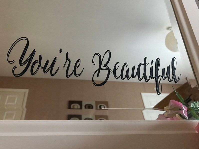 You're Beautiful mirror decal Etsy
