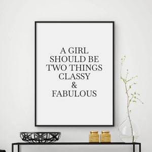Classy & Fabulous Beauty, Fashion Poster, Quote Prints, Fashion Poster, Fashion Quotes, Fashion Decor, Fashion Home Decor, DIGITAL FILES
