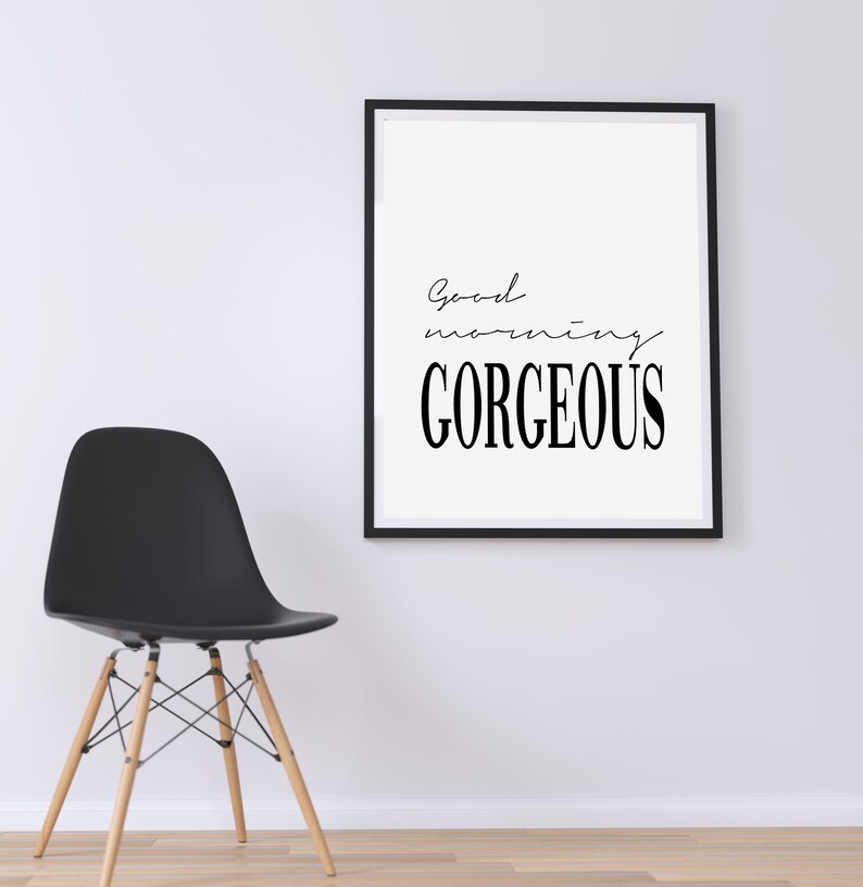 Good Morning Gorgeous Bedroom Wall Art Bedroom Print | Etsy