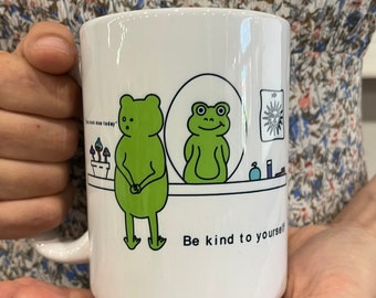 Be kind to yourself mug, frog mug, cute mug