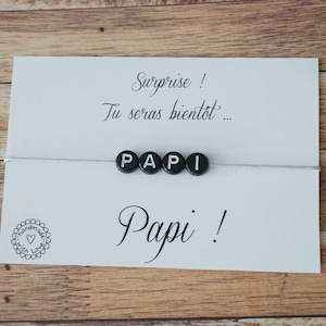 bracelet papi - annonce grossesse bébé - futur papi - promu papi - bientôt papi - carte personnalisé papy tonton papa