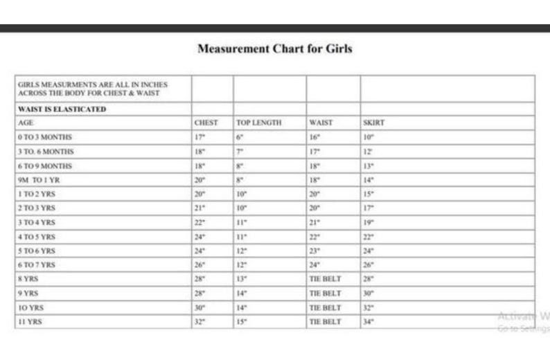 May include: Measurement chart for girls' clothing, detailing chest, top length, waist, and skirt measurements in inches. Sizes range from 0-3 months to 11 years, with waist measurements elasticated. The chart is designed for girls' measurements across the body.