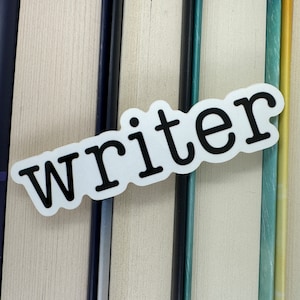 Writer Sticker - Great gift for Writers, Authors, Journalists