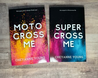 Signed Paperback Motocross Me Series by Cheyanne Young - Young Adult Teen Book