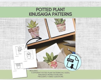 POTTED PLANT Beginner Kinusaiga Craft Pattern Bundle, No Sew Fabric Mosaic Templates, Digital Download