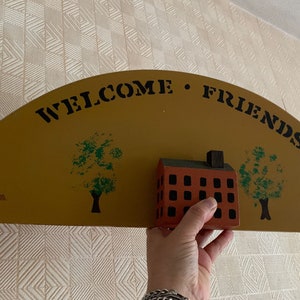 Vintage Welcome Friends Sign Wall hanging Hand painted wood (M)