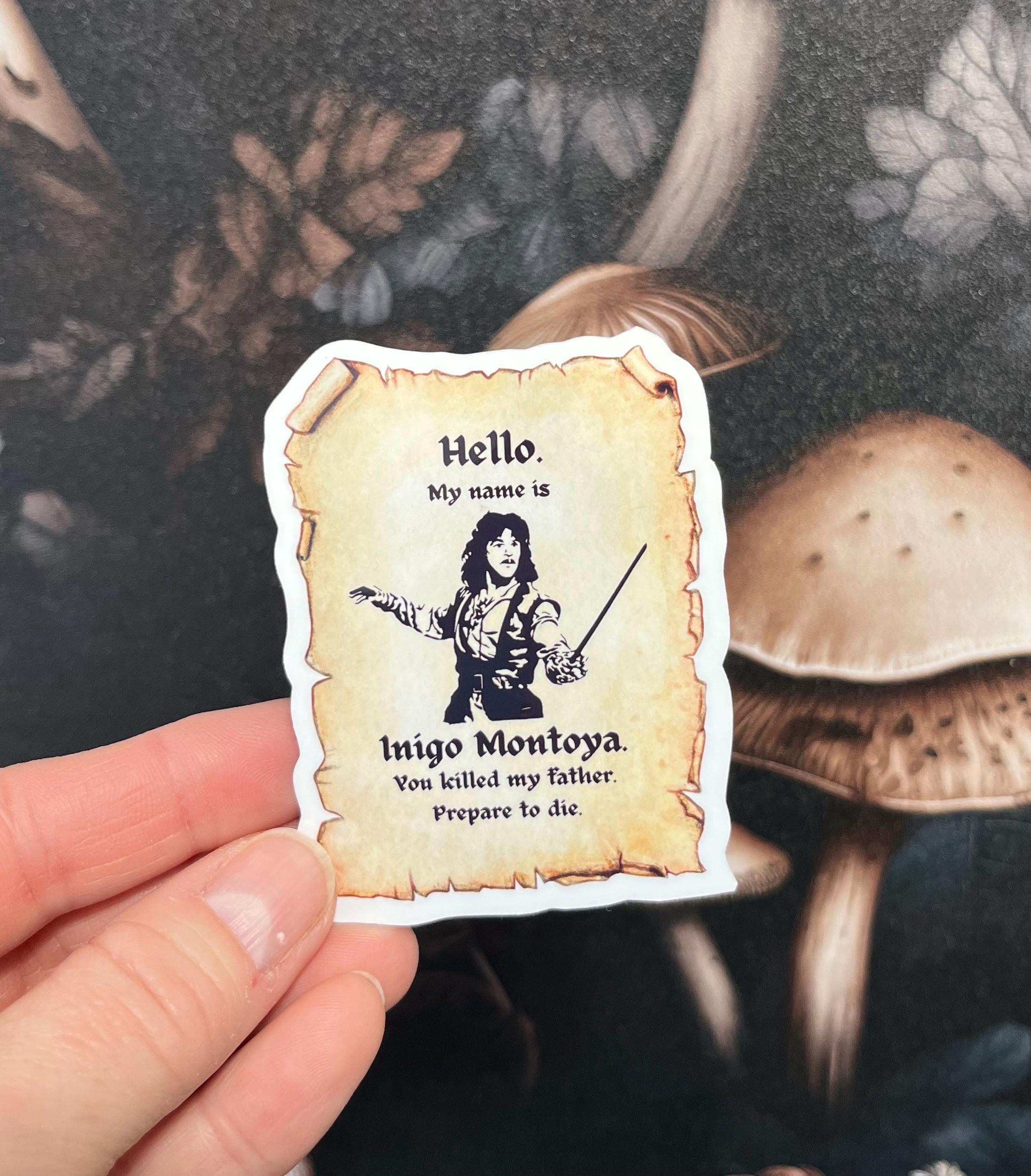 My name is Inigo Montoya, Princess Bride Stickers, Magnets, 80's Movies, Princess Bride movie gift, Kindle Sticker, Water Bottle Sticker