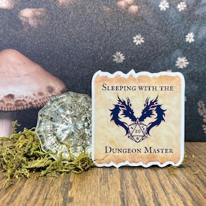 Sleeping with the Dungeon Master, Sticker, Magnet, e-reader Kindle Sticker, Water Bottle Sticker, Dungeons & Dragons, DnD gift, DM gift
