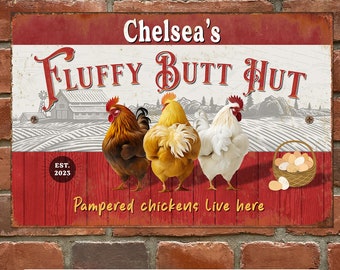 Personalized chicken coop sign; fluffy butt hut sign; personalized farm sign; chicken farm sign; vintage farm sign; farm fresh eggs