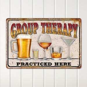 Funny Beer Sign, Group Therapy Practiced Here; Metal Sign With Vintage Look; Father’s Day Gift; Home Bar Décor; Personalization Welcome