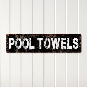 Custom Pool House Decor – Vintage Metal Outdoor Wall Art, Pool Towels Sign, Rustic Wall Art, Funny and Cute Custom Aluminum Sign Gift