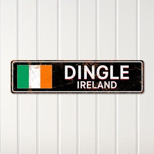 Personalized city name sign, Dingle Ireland; customize with any city and country; Irish pride sign; personalized gift for Irish friends