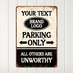 Funny Parking Sign – Custom Logo Metal Wall Art, Grandpa Gift, Rustic Outdoor Wall Art, Custom Wall Sign, Unique Home Decor, Gift Idea