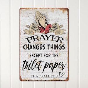 Funny Religious Metal Sign – Personalized Bathroom Wall Decor for Half Bath, Cute Vintage Art, Large Wall Art, or Unique Home Gift