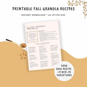 Printable Easy Fall Granola Recipe - Base Recipe + 9 Flavor Variations