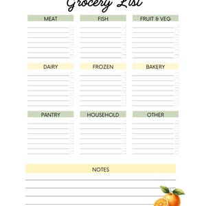 May include: A printable grocery list template with sections for meat, fish, fruit & veg, dairy, frozen, bakery, pantry, household, and other. There is also a notes section at the bottom of the page. The page is decorated with a small orange illustration.