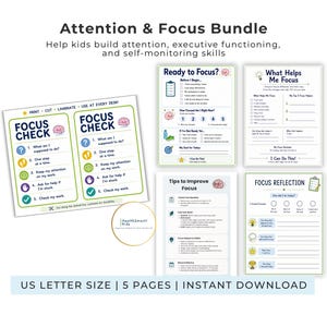 May include: An Attention & Focus Bundle featuring five A4-sized pages with educational worksheets. The documents include Focus Check, Ready to Focus, What Helps Me Focus, Tips to Improve Focus, and Focus Reflection with text and icons.