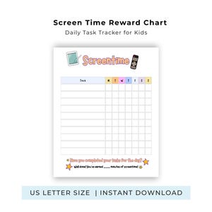 May include: A white screen time reward chart for kids, featuring a grid for tracking tasks and earned screen time. The chart includes the text "Screen Time Reward Chart" and "Daily Task Tracker for Kids". The design incorporates colorful accents and illustrations.