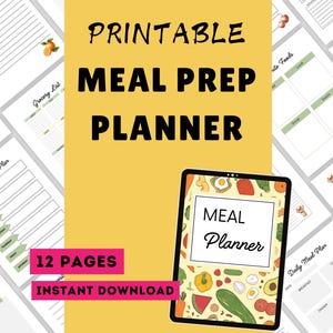 May include: Printable meal prep planner with 12 pages. The cover features a colorful illustration of vegetables and fruits. The text "Printable Meal Prep Planner" and "12 Pages" are in bold, white text on a yellow background. The text "Instant Download" is in white text on a pink background.