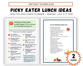 Healthy Lunch and Snack Ideas for Picky Eaters • Kids & Toddler Printable PDF Set