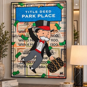 May include: A rectangular wall art print featuring the Monopoly character Rich Uncle Pennybags in a top hat and tuxedo, holding a sign that reads TITLE DEED PARK PLACE, set against a background of game money and property deeds with floating cash.