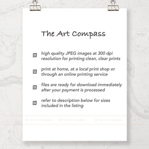 Puede incluir: Una hoja de papel blanca con el texto "The Art Compass" en la parte superior. El texto de abajo describe las im&aacute;genes JPEG de alta calidad a 300 dpi de resoluci&oacute;n para imprimir limpias y claras. El texto tambi&eacute;n describe c&oacute;mo imprimir en casa, en una tienda de impresi&oacute;n local o a trav&eacute;s de un servicio de impresi&oacute;n en l&iacute;nea. El texto tambi&eacute;n describe c&oacute;mo los archivos est&aacute;n listos para descargarse inmediatamente despu&eacute;s de que se procese el pago. El texto tambi&eacute;n describe c&oacute;mo consultar la descripci&oacute;n a continuaci&oacute;n para conocer los tama&ntilde;os incluidos en la lista.