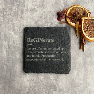 ReGINerate Coaster | Slate Gin Coaster | Funny Gin Gift | Gin Bar Decor | Gin Lover Present