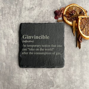 Ginvincible Coaster | Funny Gin Quote Coaster | Slate Barware | Gin Drinker Gift | Gin Lover