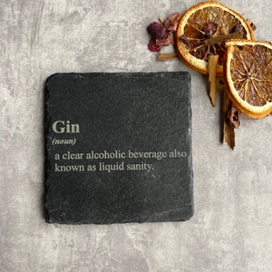 Gin Coaster | Gin | Engraved Coasters | Gin Themed Gift | Bar Coasters | Bar Gift | Gin Gift | Funny Gin Coaster | Slate Coaster