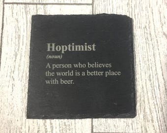 Engraved Slate Coaster - Hoptimist Beer Lover Gift