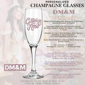May include: A clear champagne flute with a long stem, featuring the text "Customize Now" in a cursive font. The image also includes the text "Personalized Champagne Glasses" and "DM&M".