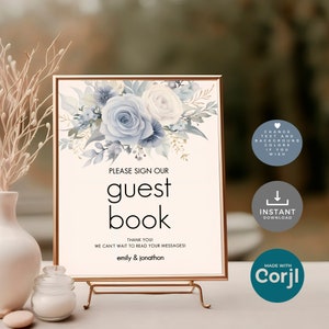 Dusty Blue Florals Wedding Guest Book Table Sign Template, Printable INSTANT DOWNLOAD, Light Blue Flowers, Modern Corjl Editable we-26