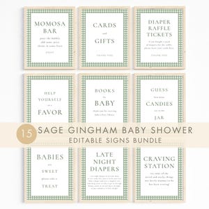 May include: A collection of 9 framed signs with a sage green gingham border. The signs have text such as "Momosa Bar", "Cards and Gifts", and "Diaper Raffle Tickets". The text is in a simple, elegant font. The signs are part of a baby shower bundle.