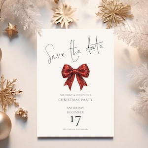 Puede incluir: Tarjeta de guardar la fecha con un lazo rojo de brillo y el texto "Save the date" en cursiva. La tarjeta también incluye el texto "For Emily & Jonathon's Christmas Party", "Saturday December 17", y "Invitation to follow".