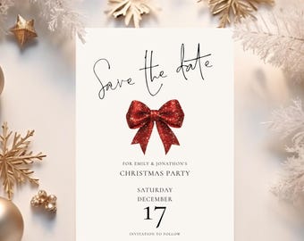 Könnte beinhalten: Save-the-Date-Karte mit einer roten Glitzer Schleife und dem Text "Save the date" in Kursivschrift. Die Karte enthält auch den Text "For Emily & Jonathon's Christmas Party", "Saturday December 17", und "Invitation to follow".