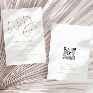 May include: Two white wedding invitations with gold text. The front invitation reads "We Do" in elegant script, with the names Emily & Jonathon and wedding details. The back features a QR code and reply information.