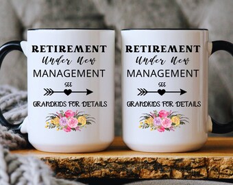 Retirement Under New Management Mug, Retirement Mug, Retirement Gift, Coffee Mug For Retiree, Mug For Coworker, Funny Gift Idea